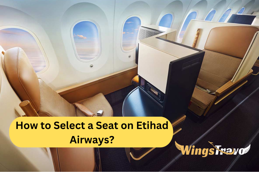 How to Select a Seat on Etihad Airways_20256951116.png